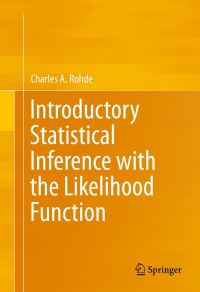 Titelbild: Introductory Statistical Inference with the Likelihood Function 9783319104607