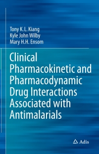 Imagen de portada: Clinical Pharmacokinetic and Pharmacodynamic Drug Interactions Associated with Antimalarials 9783319105260