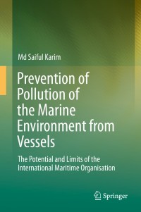 Imagen de portada: Prevention of Pollution of the Marine Environment from Vessels 9783319106076