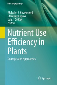 Cover image: Nutrient Use Efficiency in Plants 9783319106342