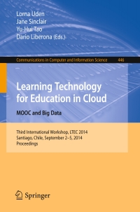 Cover image: Learning Technology for Education in Cloud - MOOC and Big Data 9783319106700