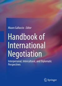 Cover image: Handbook of International Negotiation 9783319106861