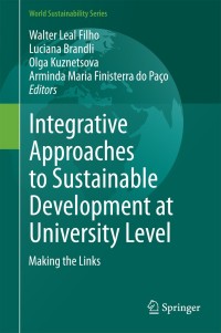 Titelbild: Integrative Approaches to Sustainable Development at University Level 9783319106892