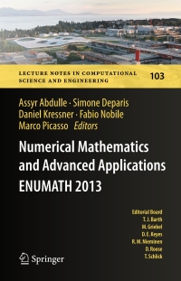 表紙画像: Numerical Mathematics and Advanced  Applications - ENUMATH 2013 9783319107042