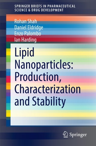 Cover image: Lipid Nanoparticles: Production, Characterization and Stability 9783319107103