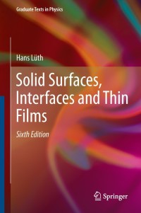 Cover image: Solid Surfaces, Interfaces and Thin Films 6th edition 9783319107554