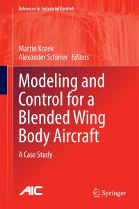 Cover image: Modeling and Control for a Blended Wing Body Aircraft 9783319107912