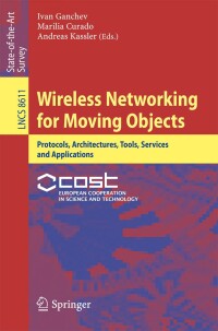 Cover image: Wireless Networking for Moving Objects 9783319108339