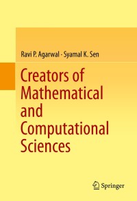 Omslagafbeelding: Creators of Mathematical and Computational Sciences 9783319108698