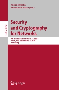 Cover image: Security and Cryptography for Networks 9783319108780