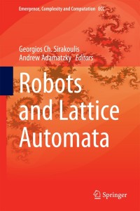Cover image: Robots and Lattice Automata 9783319109237