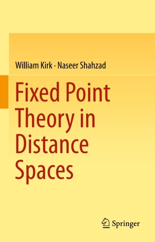Cover image: Fixed Point Theory in Distance Spaces 9783319109268