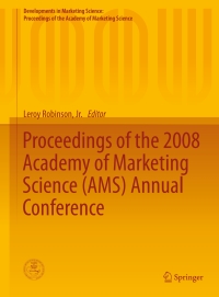 صورة الغلاف: Proceedings of the 2008 Academy of Marketing Science (AMS) Annual Conference 9783319109626