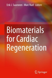 Cover image: Biomaterials for Cardiac Regeneration 9783319109718