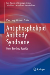 صورة الغلاف: Antiphospholipid Antibody Syndrome 9783319110431