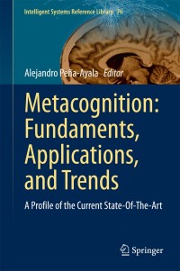 Immagine di copertina: Metacognition: Fundaments, Applications, and Trends 9783319110615
