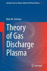 Cover image: Theory of Gas Discharge Plasma 9783319110646
