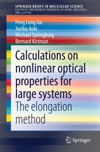 Imagen de portada: Calculations on nonlinear optical properties for large systems 9783319110677