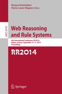 صورة الغلاف: Web Reasoning and Rule Systems 9783319111124