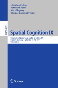 Cover image: Spatial Cognition IX 9783319112145