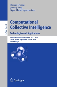 Cover image: Computational Collective Intelligence -- Technologies and Applications 9783319112886