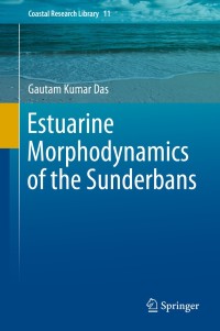 Imagen de portada: Estuarine Morphodynamics of the Sunderbans 9783319113425