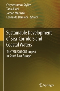 صورة الغلاف: Sustainable Development of Sea-Corridors and Coastal Waters 9783319113845