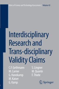 Titelbild: Interdisciplinary Research and Trans-disciplinary Validity Claims 9783319113999