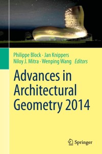 Cover image: Advances in Architectural Geometry 2014 9783319114170