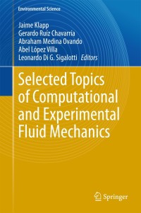 Omslagafbeelding: Selected Topics of Computational and Experimental Fluid Mechanics 9783319114866