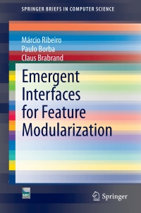 صورة الغلاف: Emergent Interfaces for Feature Modularization 9783319114927