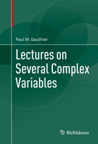 Cover image: Lectures on Several Complex Variables 9783319115108