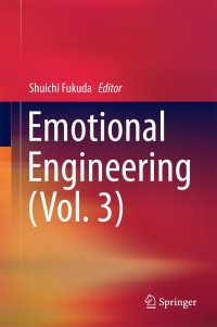 صورة الغلاف: Emotional Engineering (Vol. 3) 9783319115542