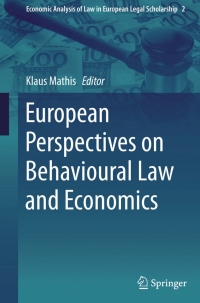 Cover image: European Perspectives on Behavioural Law and Economics 9783319116341