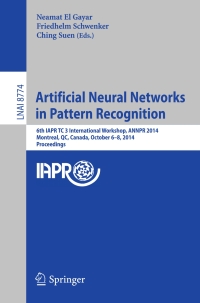 Imagen de portada: Artificial Neural Networks in Pattern Recognition 9783319116556