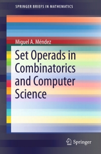 Cover image: Set Operads in Combinatorics and Computer Science 9783319117126
