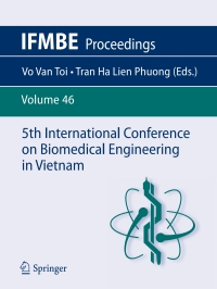 表紙画像: 5th International Conference on Biomedical Engineering in Vietnam 9783319117751