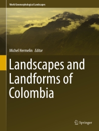 Imagen de portada: Landscapes and Landforms of Colombia 9783319117997