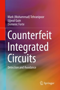 Cover image: Counterfeit Integrated Circuits 9783319118239