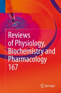 Cover image: Reviews of Physiology, Biochemistry and Pharmacology, Vol. 167 9783319119205