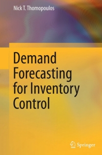 Imagen de portada: Demand Forecasting for Inventory Control 9783319119755