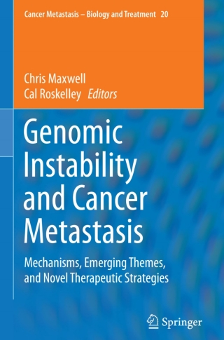 Cover image: Genomic Instability and Cancer Metastasis 9783319121352