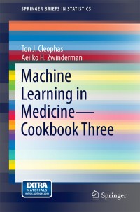 Imagen de portada: Machine Learning in Medicine - Cookbook Three 9783319121628