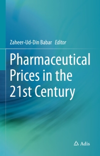 صورة الغلاف: Pharmaceutical Prices in the 21st Century 9783319121680