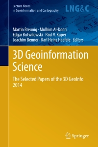 صورة الغلاف: 3D Geoinformation Science 9783319121802