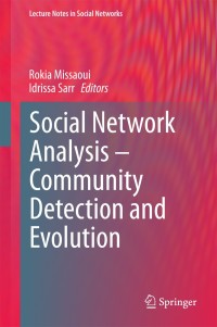 Imagen de portada: Social Network Analysis - Community Detection and Evolution 9783319121871