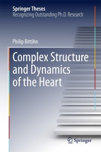 Omslagafbeelding: Complex Structure and Dynamics of the Heart 9783319122311