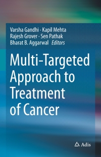 Cover image: Multi-Targeted Approach to Treatment of Cancer 9783319122526