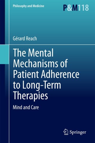Cover image: The Mental Mechanisms of Patient Adherence to Long-Term Therapies 9783319122649