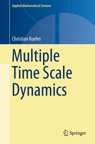 Omslagafbeelding: Multiple Time Scale Dynamics 9783319123158
